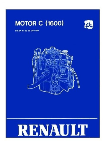 Manual De Taller Motor Renault 1600cc Version Papel