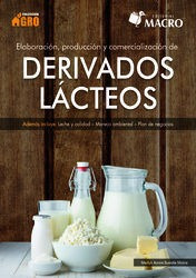 Elaboracion, Produccion Y Comercializacion De Derivados L...