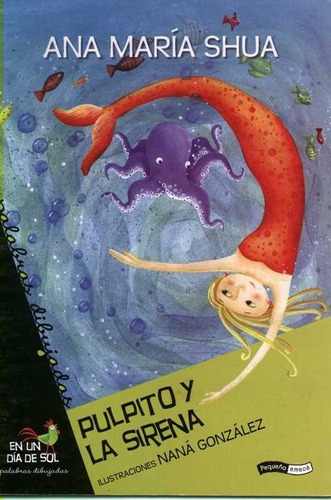 Pulpito Y La Sirena - En Mayúsculas E Imágenes - Hon Libros