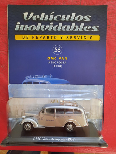Inolvidables Reparto Y Servicio N56 Gmc Van Aeroposta 1938
