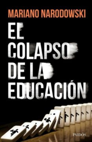 Libro El Colapso De La Educación /853