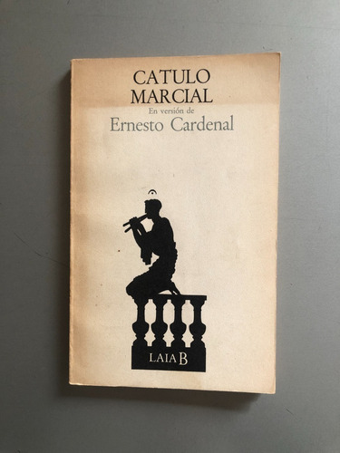 Catulo Marcial Ernesto Cardenal