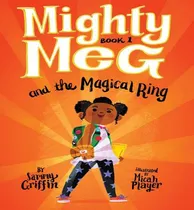 Comprar Libro Mighty Meg 1: Mighty Meg And The Magical Ring - Gri...