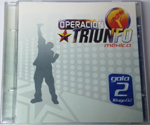 Operación Triunfo México - Gala 2 Cd