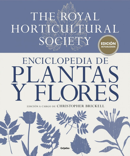 Libro Enciclopedia Plantas Y Flores - Brickell, Christopher