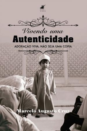 Livro - Vivendo Uma Autenticidade