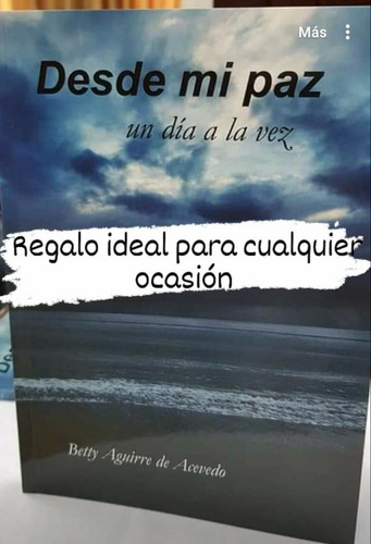 Libro Desde Mi Paz... Un Día A La Vez, Devocional