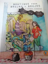 Comprar Boutique Para Brujas Y Brujos Y Otros Cuentos