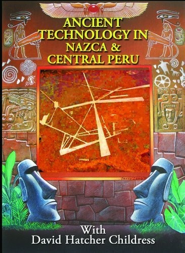 Tecnología Antigua En Nazca Y Centro Del Perú.