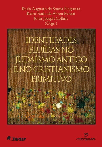 Identidades Fluídas No Judaísmo Antigo E No Cristianismo ...