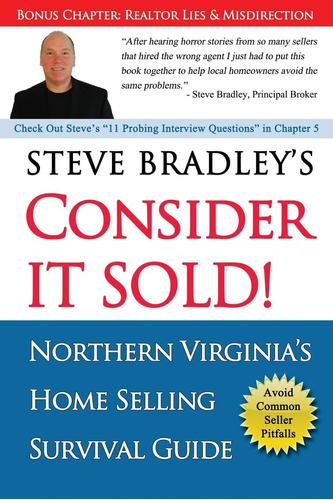 Libro: Consider It Sold!: Northern Virginiaøs Home Selling