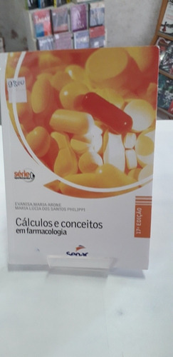 Cálculos E Conceitos Em  Farmacologia