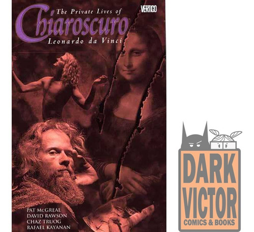 Chiaroscuro The Private Lives Of Leonardo Da Vinci Ingles