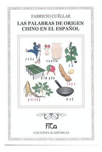 Libro Las Palabras De Origen Chino En El Español