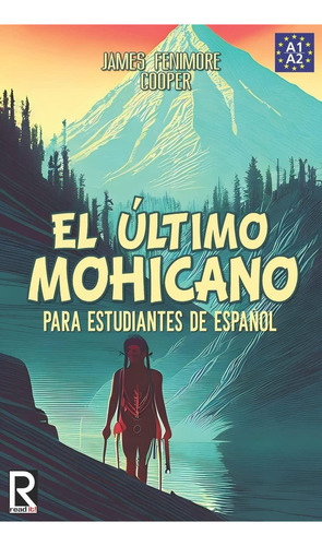 Libro: El Último Mohicano Estudiantes Español. Libro
