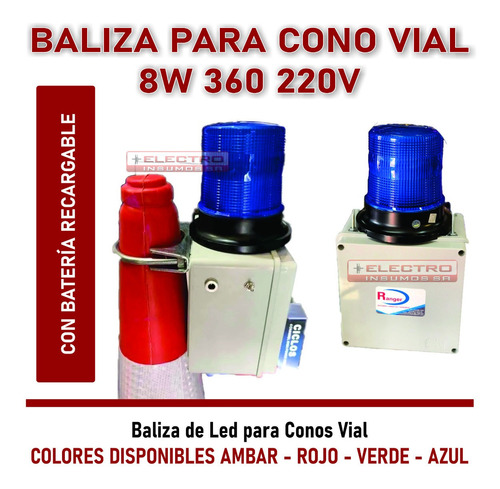 Baliza Para Cono Vial 8w 360 Bateria Recargable 220v El010