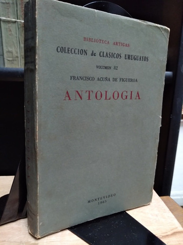 Antologia - Francisco Acuña De Figueroa