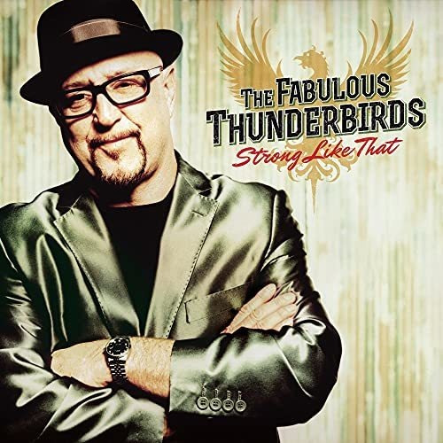 Cd Strong Like That - The Fabulous Thunderbirds