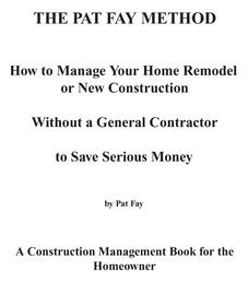 Libro The Pat Fay Method.: How To Manage Your Home Remode...
