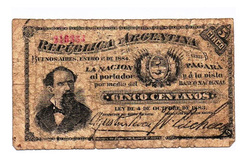 Billete 1884 Argentina Col.nº 1 Firma Roca Pacheco 5 Ctvos B