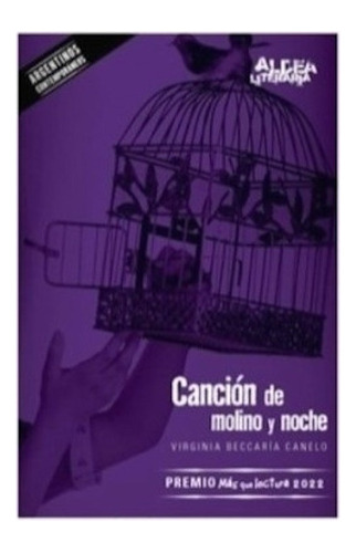 Cancion De Molino Y Noche - Beccaria Canelo - Cántaro