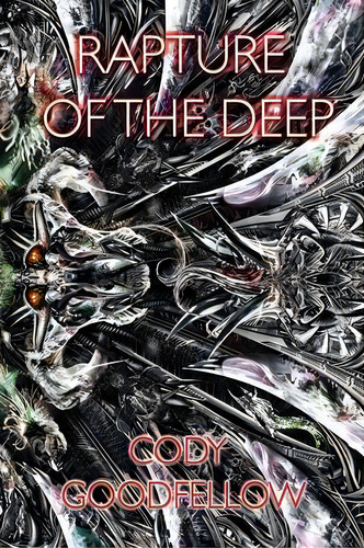 Rapture Of The Deep And Other Lovecraftian Tales, De Cody Goodfellow. Editorial Hippocampus Press, Tapa Blanda En Inglés