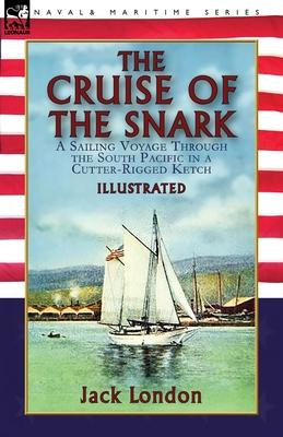 Libro The Cruise Of The Snark : A Sailing Voyage Through ...