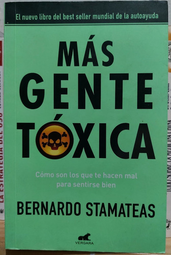 Mas Gente Tóxica Bernardo Stamateas