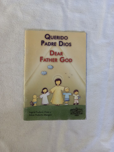 Querido Padre Dios - Frías - Morgan