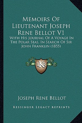 Libro Memoirs Of Lieutenant Joseph Rene Bellot V1: With H...