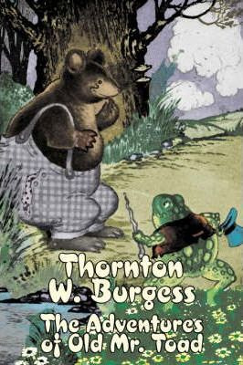 Libro The Adventures Of Old Mr. Toad By Thornton Burgess,...