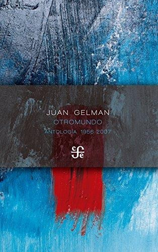 Otromundo - Gelman. Juan