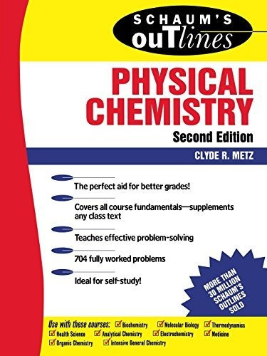 Book : Schaums Outline Of Physical Chemistry (2nd Edition) 