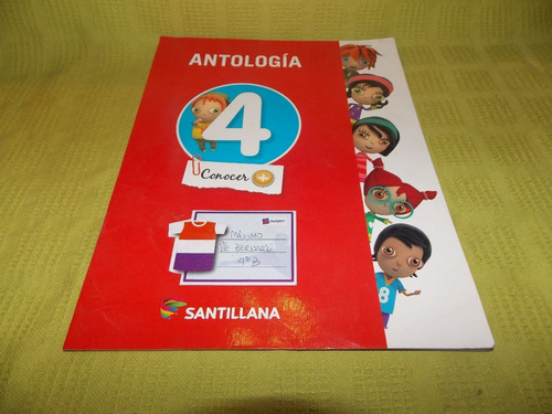 Antología 4 Conocer + - Santillana