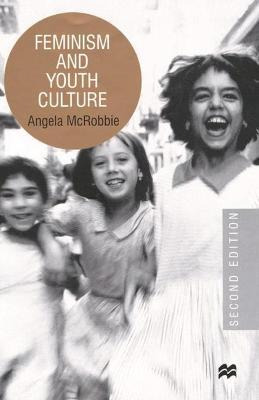 Libro Feminism And Youth Culture - Angela Mcrobbie