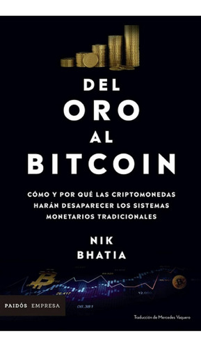 Libro En Fisico Del Oro Al Bitcoin Original