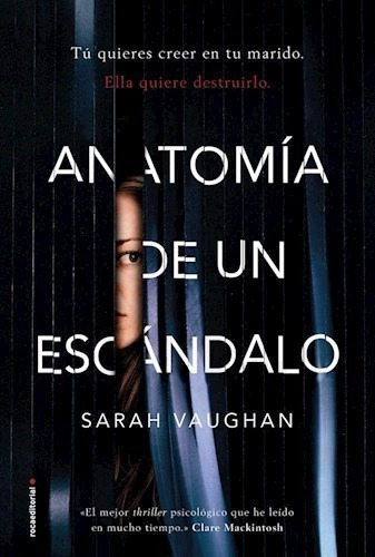 Libro -  Anatomia De Un Escandalo De Sarah Vaughan