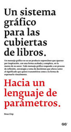 Sistema Grafico Para Las Cubiertas De Libros - Llop Rosa