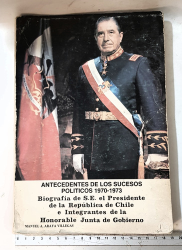 Libro Antecedentes De Los Sucesos Políticos 1970-1973,311 P.