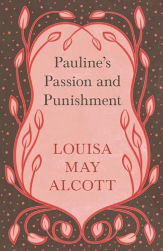 Libro:  Paulineøs Passion And Punishment