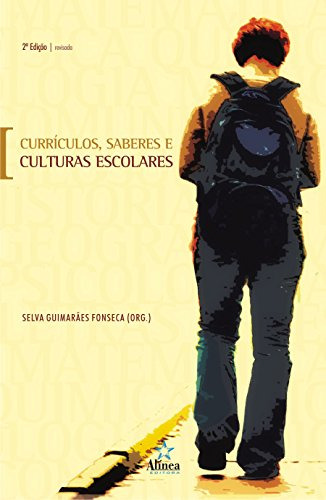 Libro Currículos Saberes E Culturas Escolares De Selva Guima