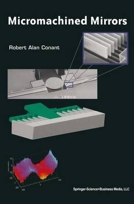 Micromachined Mirrors - Robert A. Conant (paperback)