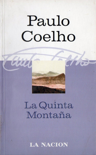 Paulo Coelho  La Quinta Montaa 