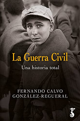 Libro Guerra Civil La De Calvo González Regueral Ferna Arzal