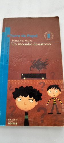 Un Incendio Desastroso De Margarita Maine - Norma (usado)