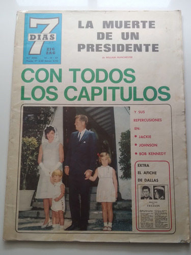 Revista 7 Días N° 3230 10 De Marzo De 1967 John Kennedy. J