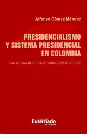 Libro Presidencialismo Y El Sistema Presidencial En Original