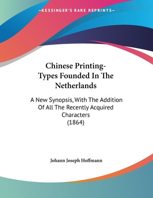 Libro Chinese Printing-types Founded In The Netherlands: ...