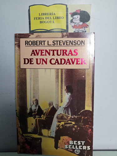 Aventuras De Un Cadáver - Robert L Stevenson - 1985