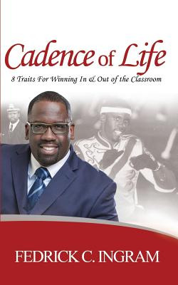 Libro Cadence Of Life: 8 Traits For Winning In And Out Of...